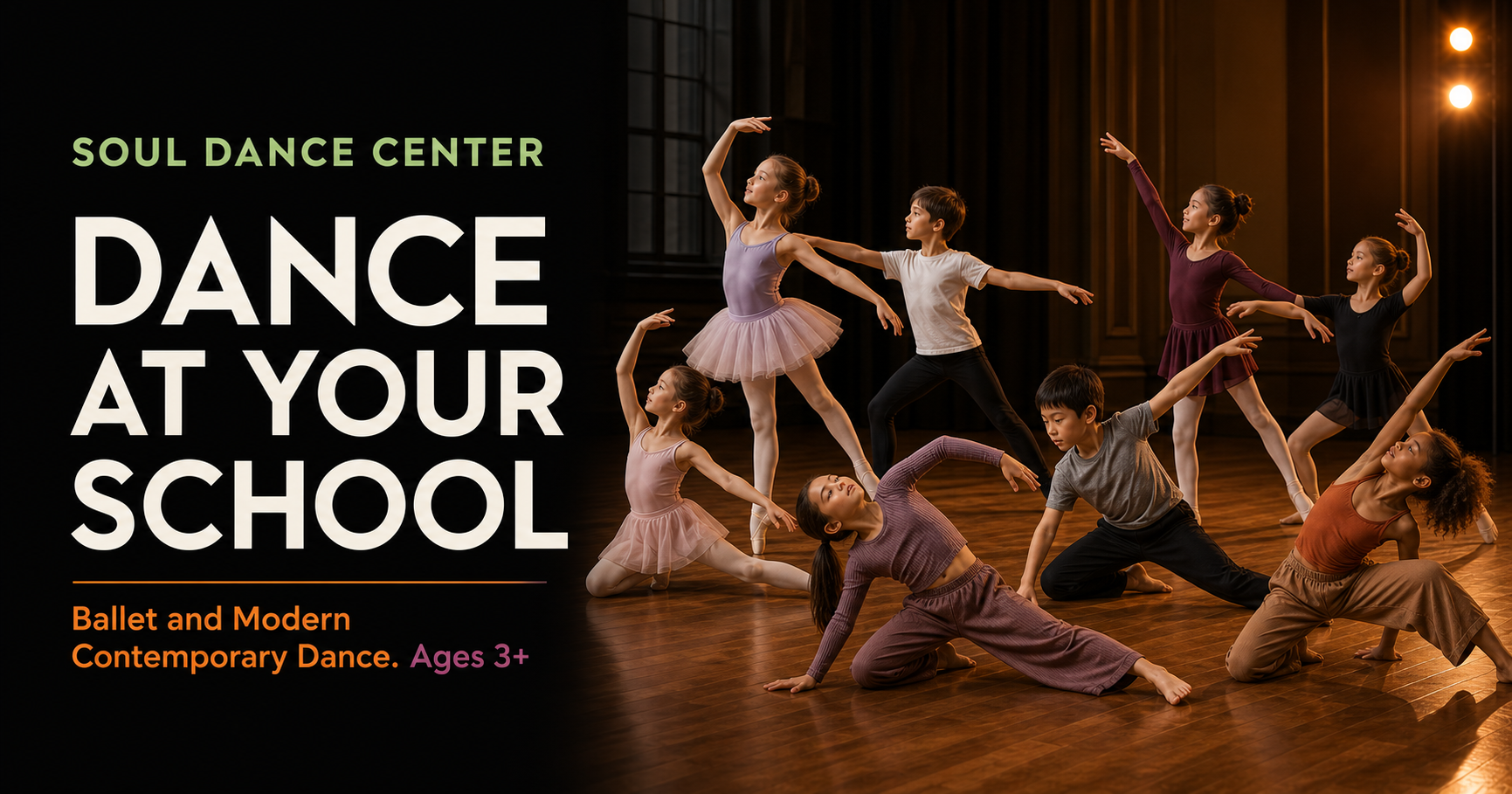 Soul Dance Center: Dance at your school. Children perform Ballet and modern contemporary dances. Ages three and above.